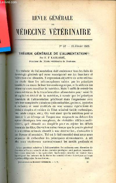 Revue gnrale de mdecine vtrinaire n52 15 fvrier 1905 - Thorie gnrale de l'alimentation par F.Laulani - transmission de la morve par un cheval ragisstant sain en apparence et rinfection de deux chevaux ayant cess de ragir  la malline etc.