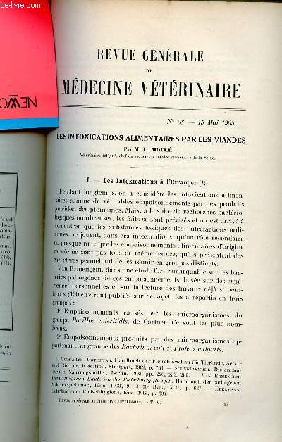 Revue gnrale de mdecine vtrinaire n58 15 mai 1905 - Les intoxications alimentaires par les viandes par M.L. Moul - deux cas d'obstruction intestinale traits par le massage interne par Dr P.Ferret .