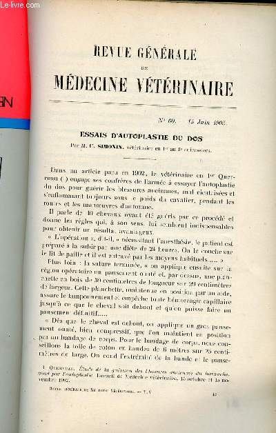 Revue gnrale de mdecine vtrinaire n60 15 juin 1905 - Essais d'autoplastie du dos par M.C.Simonin - l'alimentation sucre par M.V.Drouin - responsabilit pnale des vendeurs de viandes provenant d'animaux d'espce bovine atteints de tuberculose etc.