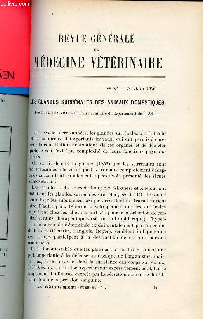 Revue gnrale de mdecine vtrinaire n83 1er juin 1906 - Les glandes surrnales des animaux domestiques par M.E.Csari - de la castration du cheval debout par Marcel Ballon - les services vtrinaires anglais.