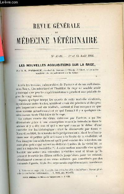 Revue gnrale de mdecine vtrinaire n87-88 1er et 15 aout 1906 - Les nouvelles acquisitions sur la rage par L.Panisset - procd de diffrenciation des viandes bas sur la fixation de l'alexine par V.Fally - la parure du pied serr par Thary etc.