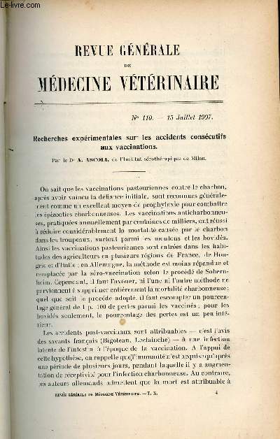 Revue gnrale de mdecine vtrinaire n110 15 juillet 1907 - Recherches exprimentales sur les accodents conscutifs aux vaccinations par le Dr A.Ascoli - tuberculose du maxillaire infrieur par Marcel Ballon etc.