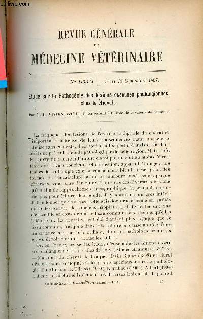 Revue gnrale de mdecine vtrinaire n113-114 1er et 15 septembre 1907 - Etude sur la pathognie des lsions osseuses phalangiennes chez le cheval par Vivien - typho-malaria par L.Teppaz - rtrcissement intestinal par M.G.Damcourt etc.