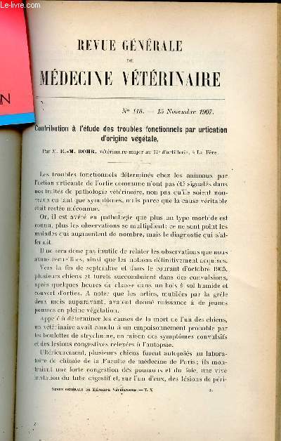 Revue gnrale de mdecine vtrinaire n118 15 novembre 1907 - Contribution  l'tude des troubles fonctionnels par urtication d'origine vgtale par E.M.Rohr - les rapports du bacille de Koch et des autres bacilles acido-rsistants etc.