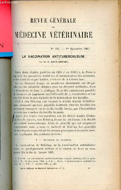 Revue gnrale de mdecine vtrinaire n119 1er dcembre 1907 - La vaccination antituberculeuse par M.E.Leclainche - sur l'utilisation de la cocaine dans le diagnostic des boiteries - luxation de l'articulation scapulo-humrale du cheval rduction etc.