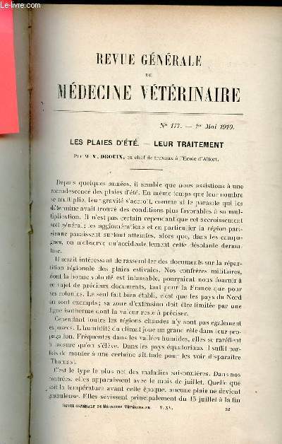Revue gnrale de mdecine vtrinaire n177 1er mai 1910 - Les plaies d't leur traitement par V.Drouin - biographie Galtier 1846 - 1908 .