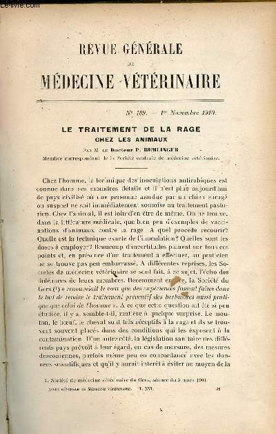 Revue gnrale de mdecine vtrinaire n189 1er novembre 1910 - Le traitement de la rage chez les animaux par le Dr P.Remlinger - un curieux cas de gourme par Boudeaud et Dem - le doctorat vtrinaire en Allemagne etc.