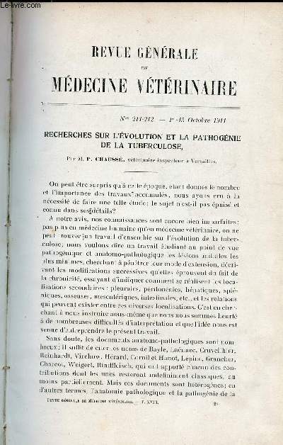 Revue gnrale de mdecine vtrinaire n211-212 1er-15 octobre 1911 - Recherches sur l'volution et la pathognie de la tuberculose par P.Chauss -  propos de la srothrapie antigourmeuse par Desoubry - symptomes de dourine dtermins etc.
