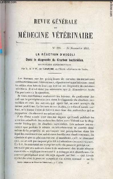 Revue gnrale de mdecine vtrinaire n214 15 novembre 1911 - La raction d'Ascoli dans le diagnostic du charbon bactridien par F.de Gasperi - neurite des nerfs optiques conscutive  une sinusite sphnodale par M.H.J. Constant Thomassen etc.