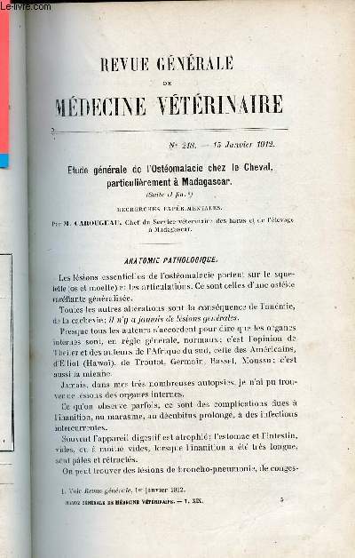 Revue gnrale de mdecine vtrinaire n218 15 janvier 1912 - Etude gnrale de l'ostomalacie chez le cheval particulirement  Madagascar (suite et fin) par M.Carougeau - moyen pratique pour administrer de force les liquides aux quids.