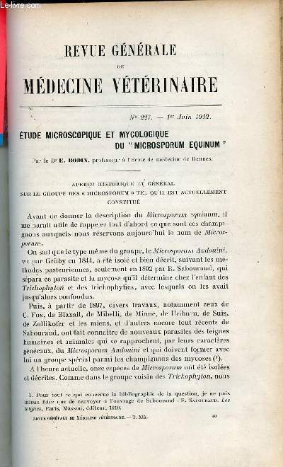Revue gnrale de mdecine vtrinaire n227 1er juin 1912 - Etude microscopique et mycologique du microsporum equinium par E.Bodin .