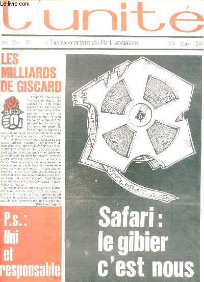 L'unit n104 29 mars 1974 - Les milliards de Giscarg - Safari le gibier c'est nous par Serge Richard - conomie les solutions existent par Guy Perrmond - Un autre souffle par Claude Estier - changer la vie politique - cadres battus mais pas contents etc.