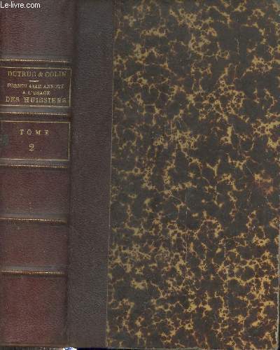 Formulaire annot  l'usage des huissiers notions de jurisprudence et de doctrine en matire de procdure civile, commerciale et criminelle et en diverses autres matires spciales - Tome 2 - 6e dition.