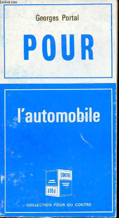 Pour l'automobile - Contre l'automobile - Collection pour ou contre n6.