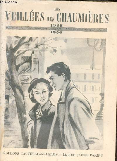 Les veilles des chaumires le parfait magazine des jeunes filles et du foyer - 69e anne n 1  104 - 1949-1950.