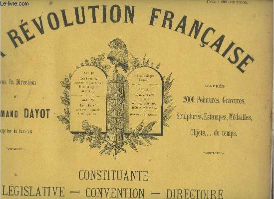 La Rvolution Franaise Constituante,Lgislative,Convention,Directoire - Lot de 26 fascicules - Voir notice.