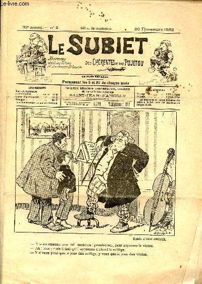 Le Subiet des Chrentes et Dau Poutou n2 32e anne 20 novembre 1932 - Dessin d'Abel Amiaux - chanson dau porteur d'hotte par Goulebenze - in lieuvre bein cours par Le Banc B.de Fors - in coinceur coinc par Sinsin Grat'p'rrtout - in lapin par in Psan