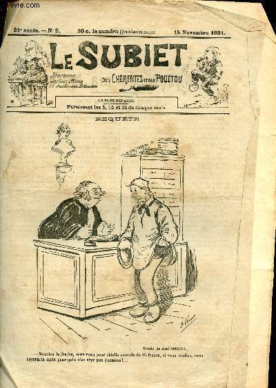 Le Subiet des Chrentes et Dau Poutou n2 21e anne 15 nov. 1921 - Un dessin de Amiaux - la chapi de ma Malaisie mounalogue par Jhustin Kiodomir - Jingois le minfiant par Diagorce Richard - la montagne (suite et fin) par J.Derouffiat etc.