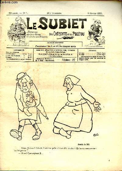 Le Subiet des Chrentes et Dau Poutou n7 29e anne 5 fvrier 1930 - Un dessin de Big - ma boune Megnoune par Malyre - consail  des jhnes maris par Arnce Norin - le cot d'main par In copeur d'achets - vive la saintonge ! par Bernard etc.