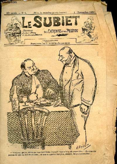 Le Subiet des Chrentes et Dau Poutou n1 20e anne 1er novembre 1920 - Un dessin de Amiaux - le goret de morpet par G.Belluteau - subions! subions! par Piarrette - conte peur les Quenailles par Grand'Mre - tte de femme tte de diabe par Frazine etc.