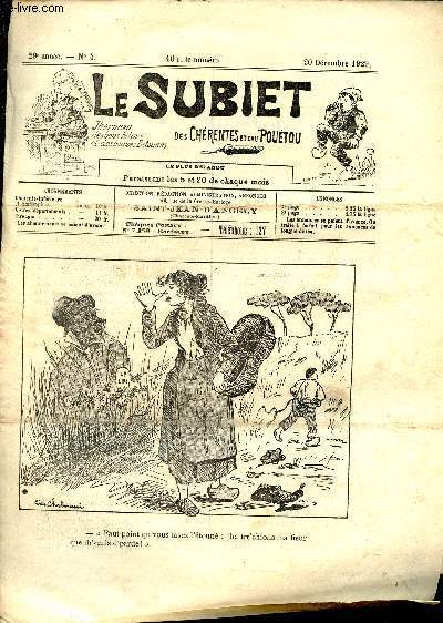 Le Subiet des Chrentes et Dau Poutou n4 29e anne 20 dcembre 1929 - Un dessin de Lxis Chaboussa - in moura de choix mounologue par Vladir - in vieux embous par Perot-Veau - in ebrelur par Ptras Zoufit - a prr'pous de pont par H.de Chfradon etc.