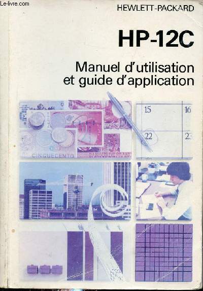 HP-12C manuel d'utilisation et guide d'application.