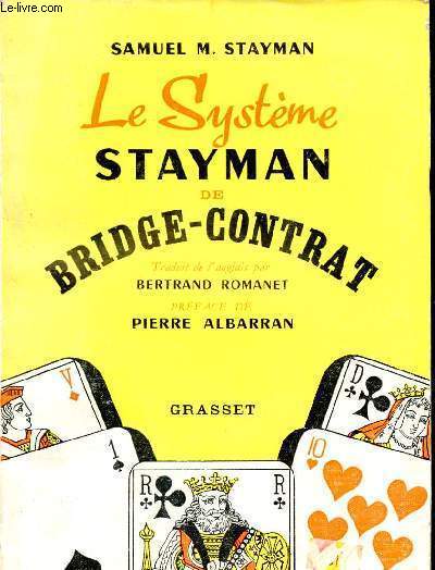 Le systme Stayman de bridge-contrat.