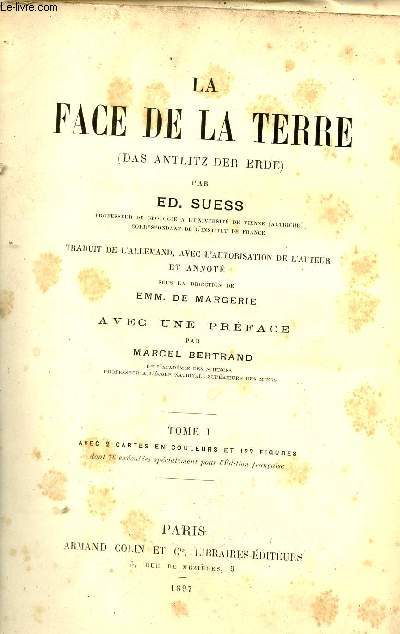 La face de la terre (das antlitz der erde) - Tome 1.