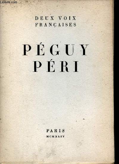 Deux voix franaises - Pguy Pri.