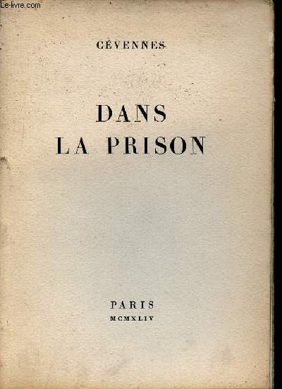Dans la prison.