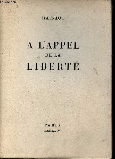 A l'appel de la libert.