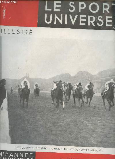 Le sport universel n1646 1er novembre 1934 - Chronique par Eryx - les courses illustres - le sport hippique  Fontainebleau (fin) - les concours hippiques Chantilly, Etrier, Compigne, Valencay - en Limousin par Le Lad - vers la mer polonaise etc.