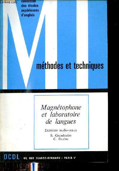 Magntophone et laboratoire de langues les exercices audio-oraux - Collection des tudes suprieures d'anglais.