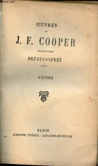 Oeuvres de J.F.Cooper - L'Espion.