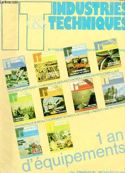 IT Industries & techniques n430 1er septembre 1980 - Les moteurs pas  pas - les chariots lvateurs thermiques - laboratoire recherche quipements - les paletisseurs et dpaletisseurs - le dpoussirage industriel etc.