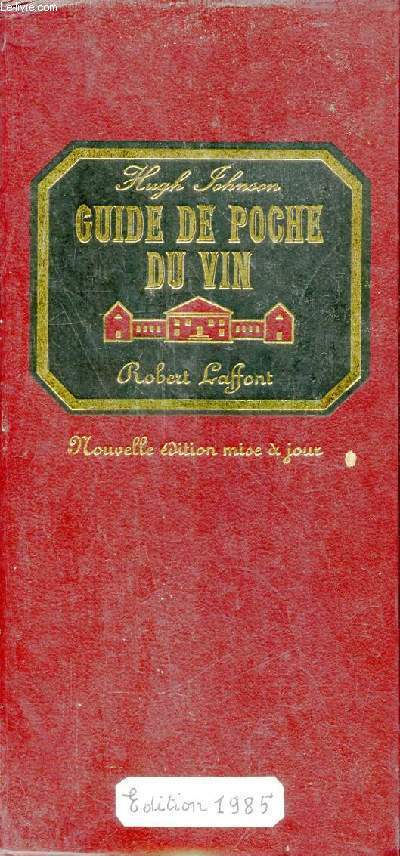 Guide de poche du vin - Nouvelle dition mise  jour.