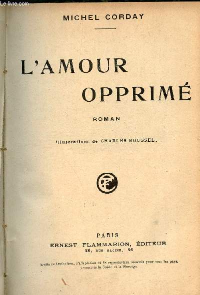 L'amour opprim - Roman.