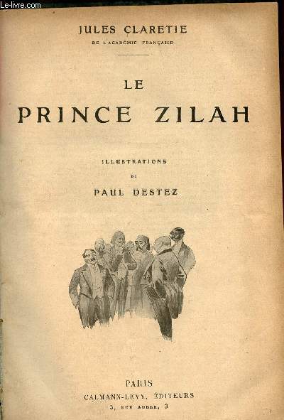Le Prince Zilah.