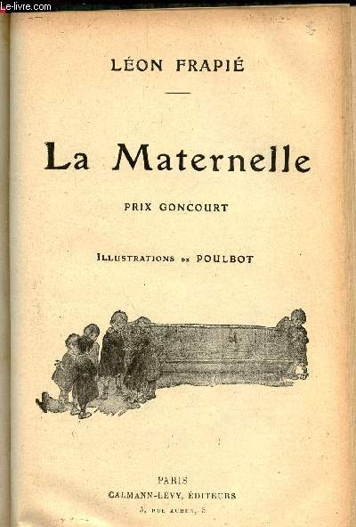 La Maternelle - Prix Goncourt.