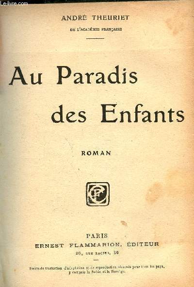 Au paradis des enfants - Roman.