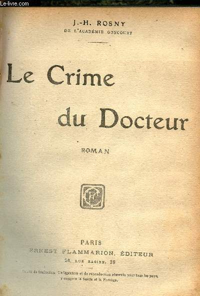 Le crime du Docteur - Roman.