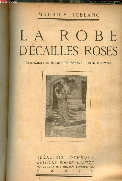 La robe d'cailles roses.