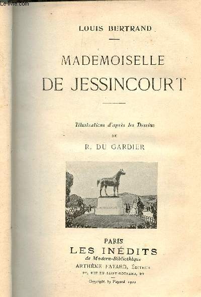 Mademoiselle de Jessincourt.