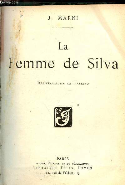 La Femme de Silva.