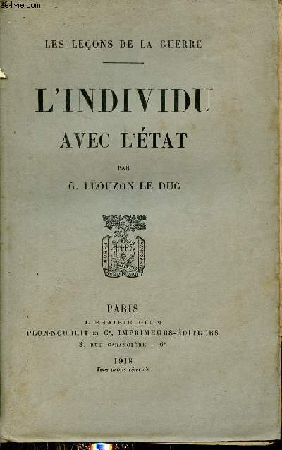 L'individu avec l'tat - Les leons de la guerre.