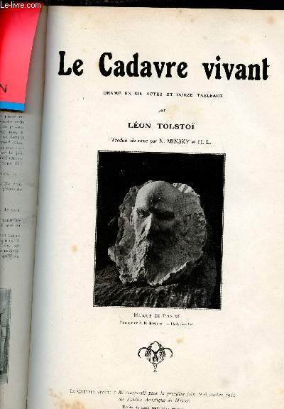Le Cadavre vivant - Drame en six actes et douze tableaux.