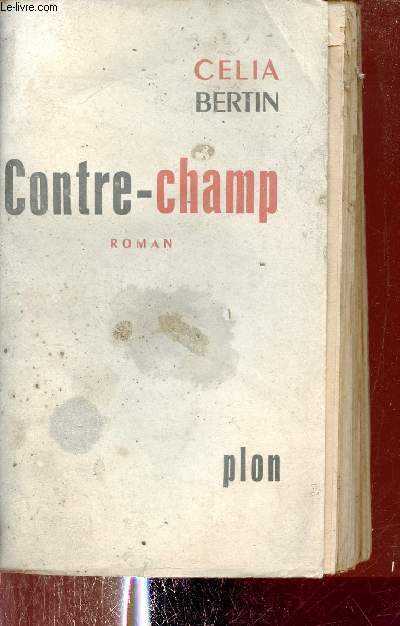 Contre-Champ - Roman.
