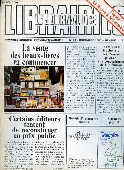 Le journal des librairies n21 novembre 1980 - Suzannne et Brigitte il y a parfois jusqu'a 20 personnes assises dans la librairie salon de th - comment vendre du livre de cuisine ? - cahier des parutions - le RER n'a pas boulevers la librairie etc.