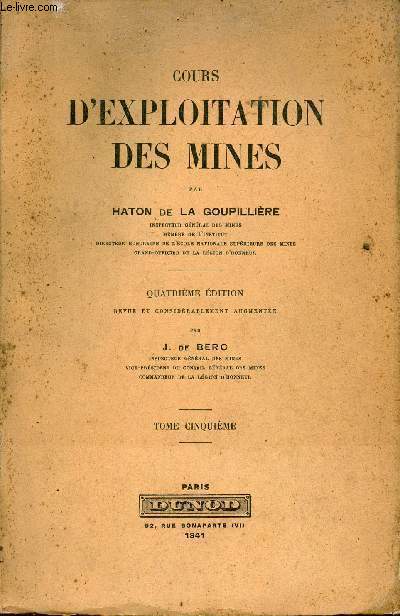 Cours d'exploitation des mines - Tome Cinquime - 4e dition.