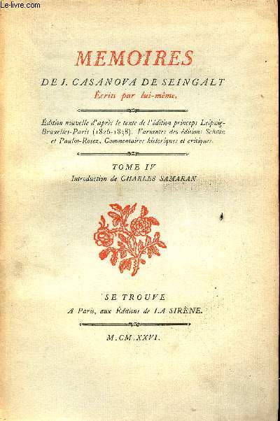 Mmoires de J.Casanova de Seingalt - Tome 4.